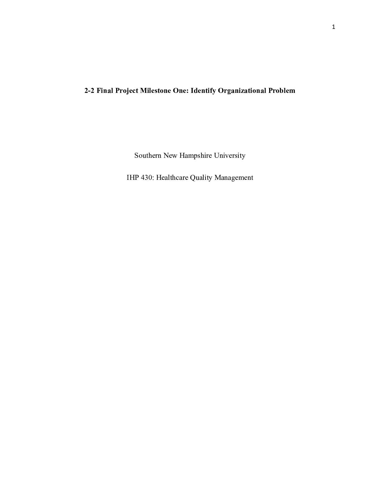 Preview image for IHP 430 Milestone One|    2-2 Final Project Milestone One: Identify Organizational Pro